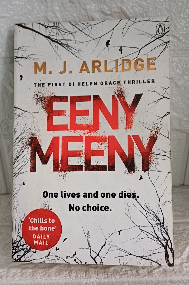 Front Cover Of Eeny Meeny (Helen Grace, #1) (M.J. Arlidge)