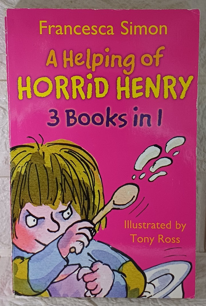 Front Cover Of Helping of Horrid Henry (3 books in 1) (Francesca Simon)