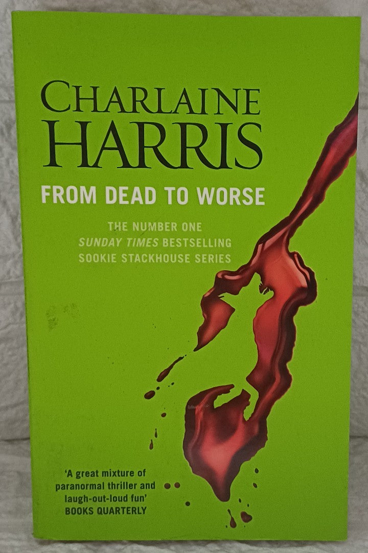 Front Cover Of From Dead to Worse (Sookie Stackhouse, #8) (Charlaine Harris)