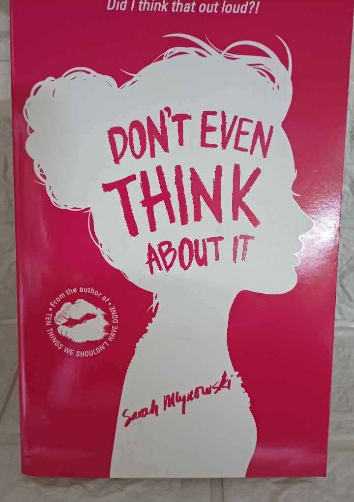 Front Cover Of Don'T Even Think About It (Sarah Mlynowski)