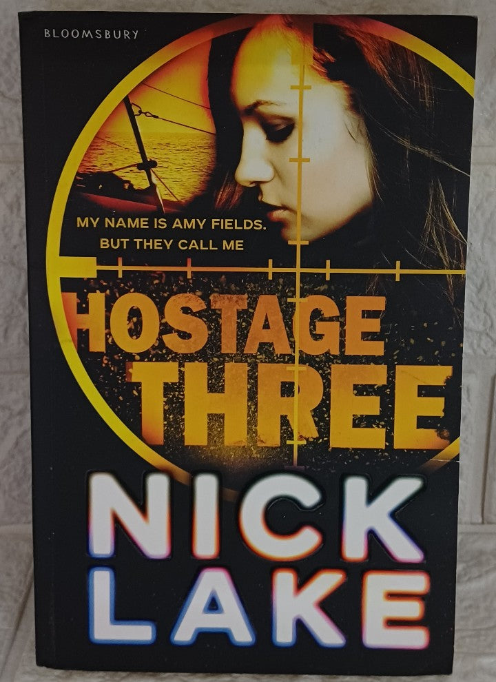 Front Cover Of Hostage Three (Nick Lake)