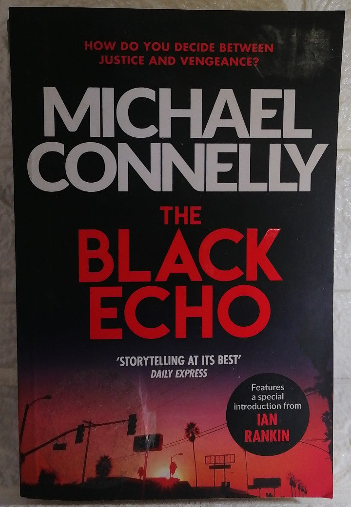 Front Cover Of The Black Echo (Harry Bosch, #1; Harry Bosch Universe, #1) (Michael Connelly)