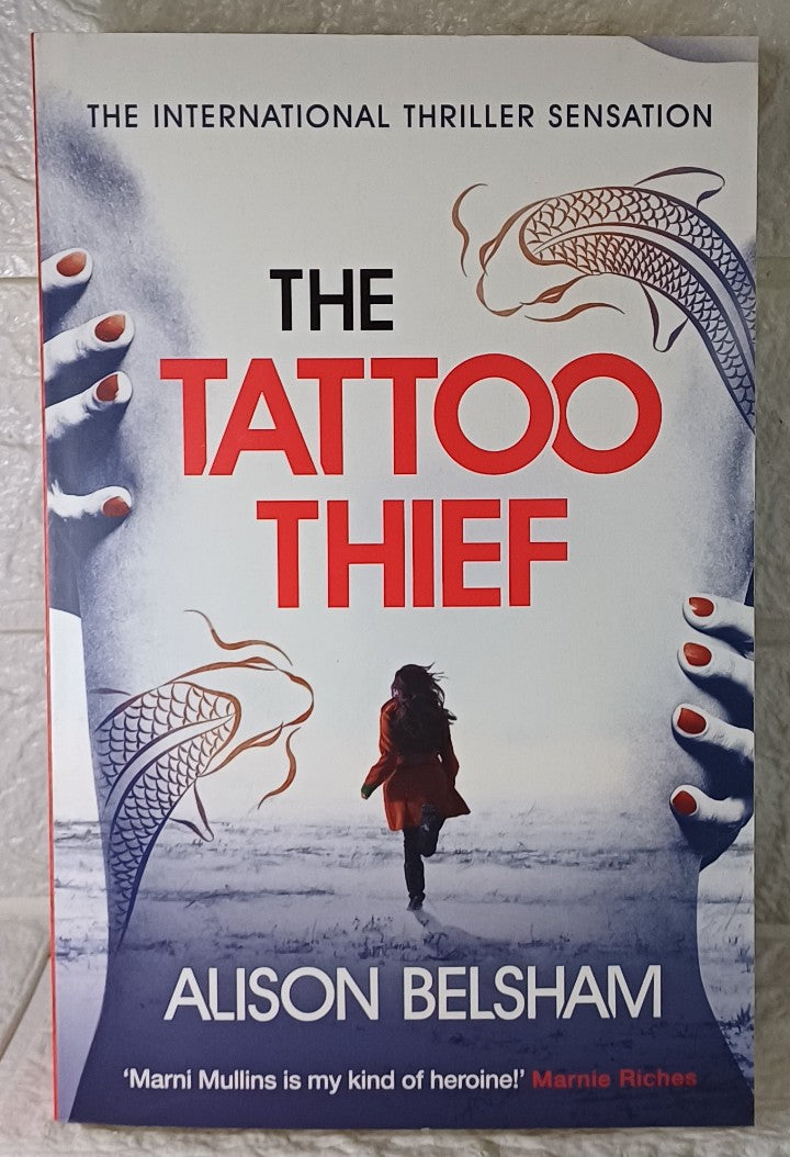 Front Cover Of The Tattoo Thief (Sullivan And Mullins, #1) (Alison Belsham)