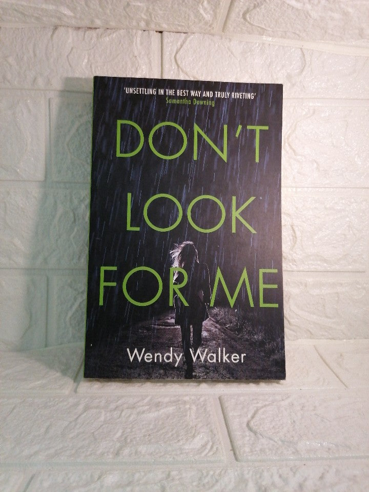 Front Cover Of Don't Look For Me (Wendy Walker )