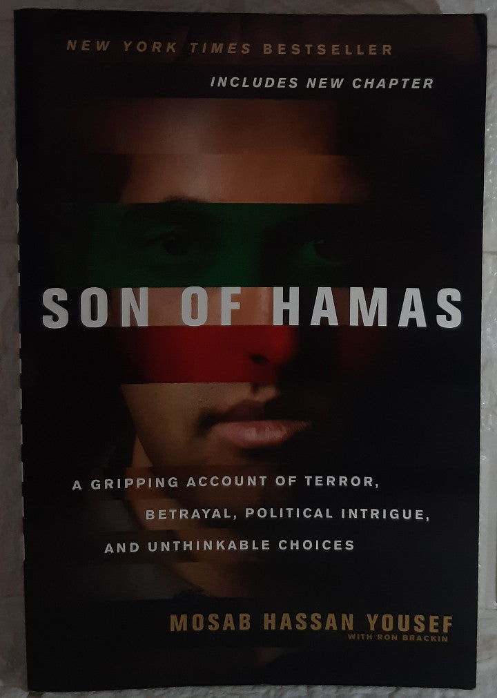Front Cover Of Son of Hamas - A Gripping Account of Terror, Betrayal, Political Intrigue, and Unthinkable Choices (Ron Yousef)