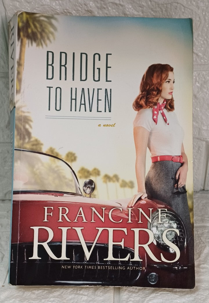 Front Cover Of Bridge to Haven (Francine Rivers)