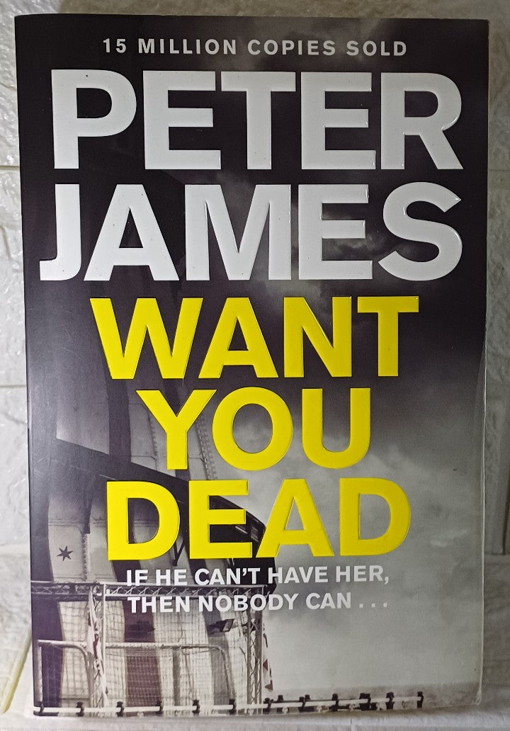 Front Cover Of Want You Dead (Roy Grace, #10) (Peter James)
