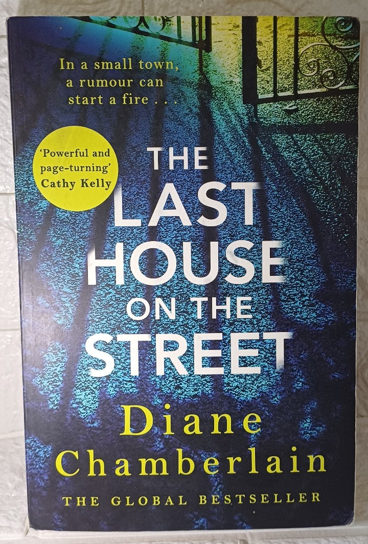 Front Cover Of The Last House On The Street (Diane Chamberlain)