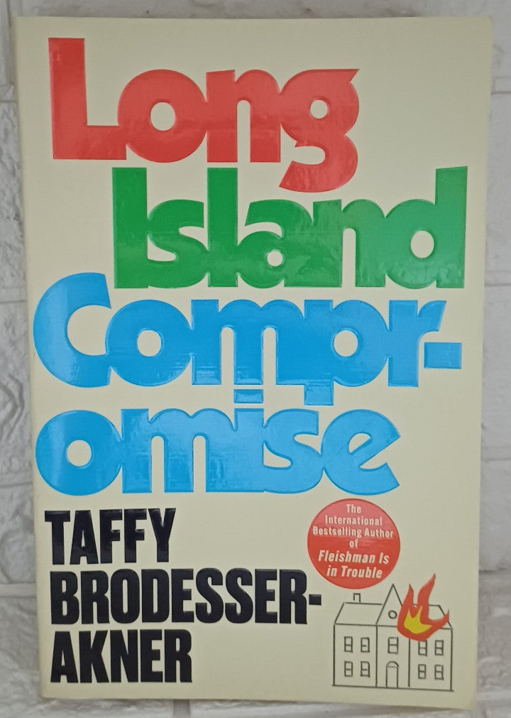 Long Island Compromise (Taffy Brodesser-Akner)