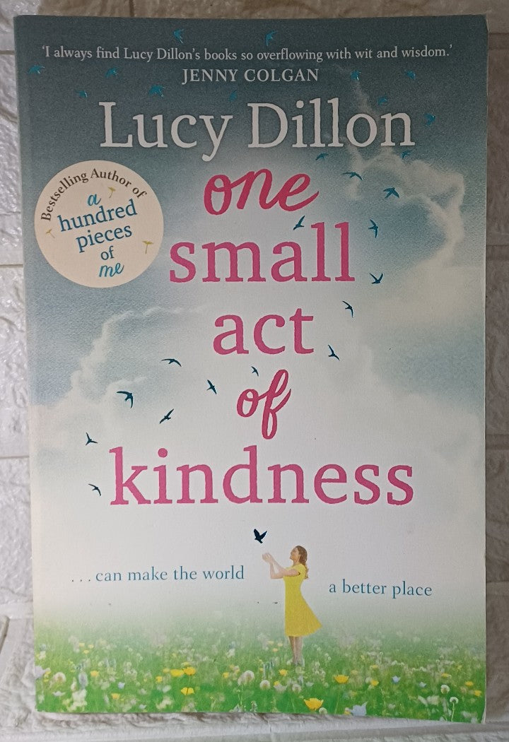 Front Cover Of One Small Act of Kindness (Lucy Dillon)
