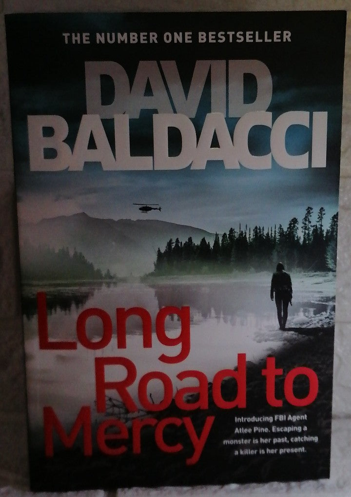 Front Cover Of Long Road to Mercy (Atlee Pine #1) (David Baldacci)