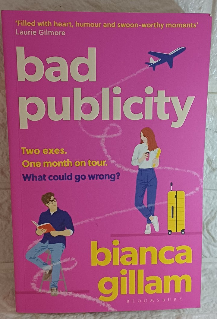 Front Cover Of Bad Publicity (Bianca Gillam)