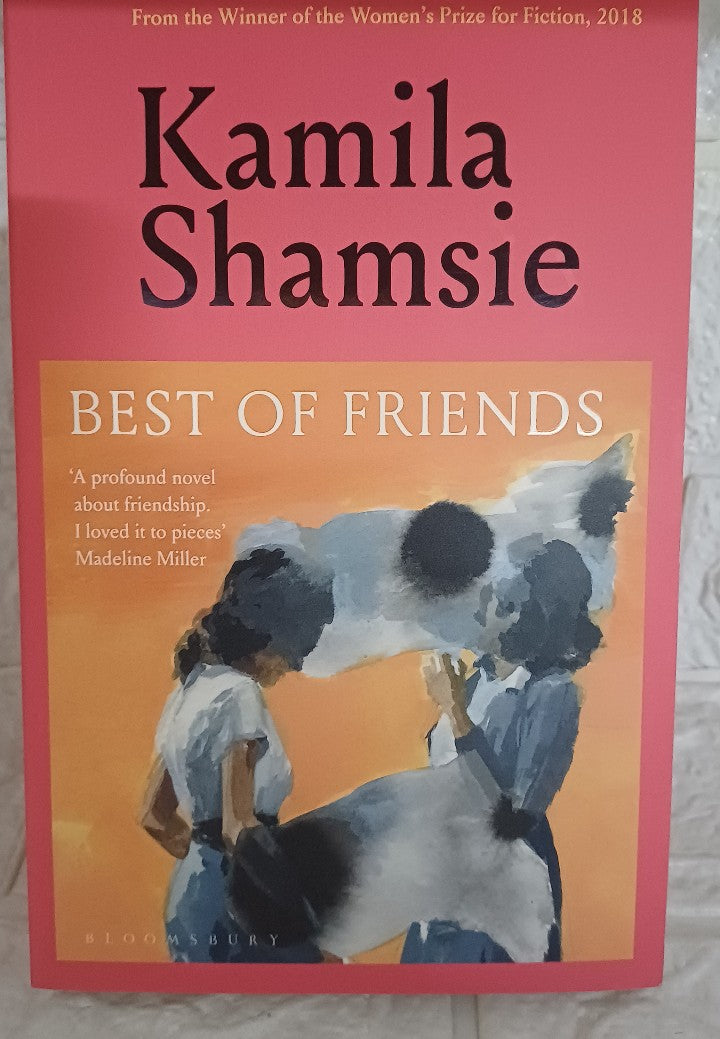 Front Cover Of Best Of Friends: From The Winner Of The Women'S Prize For Fiction (Kamila Shamsie)
