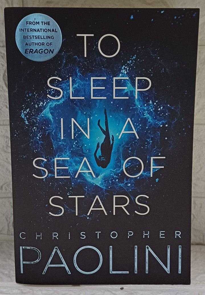 To Sleep in a Sea of Stars (Christopher Paolini)