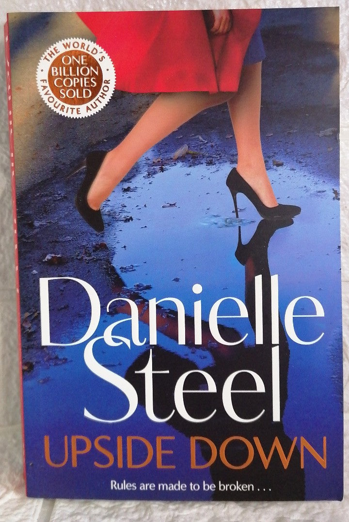Upside Down: The powerful new story of bold choices and second chances (Danielle Steel)