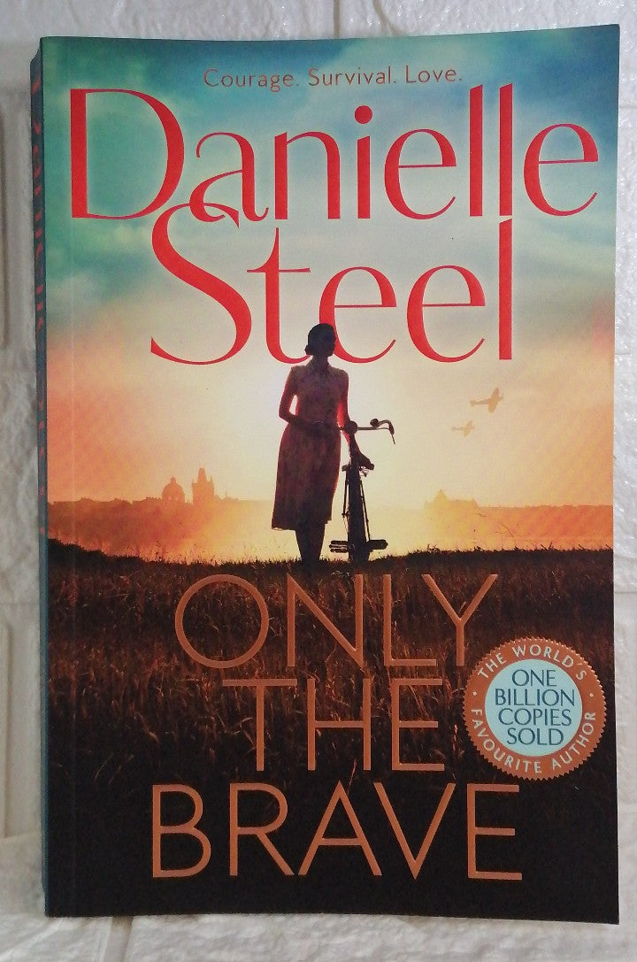 Only the Brave (Danielle Steel)