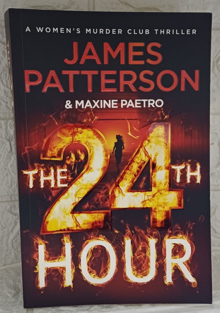 Front Cover Of The 24th Hour (Women's Murder Club #24) (James Patterson)
