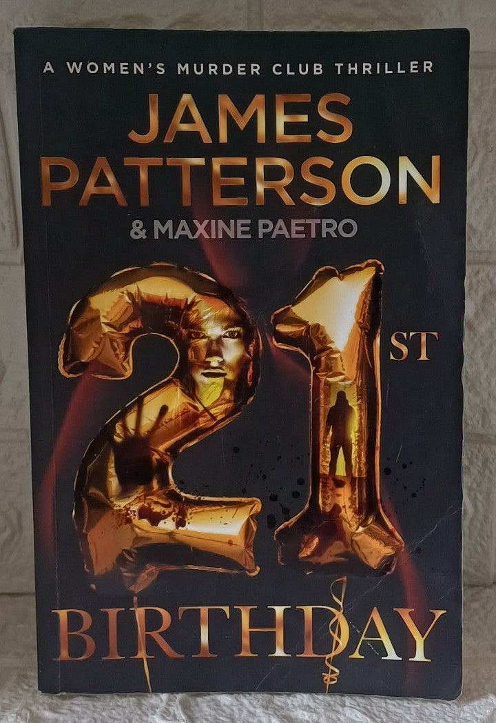 Front Cover Of 21st Birthday: A young mother and baby daughter go missing (Women’s Murder Club 21) (James Patterson; Maxine Paetro)