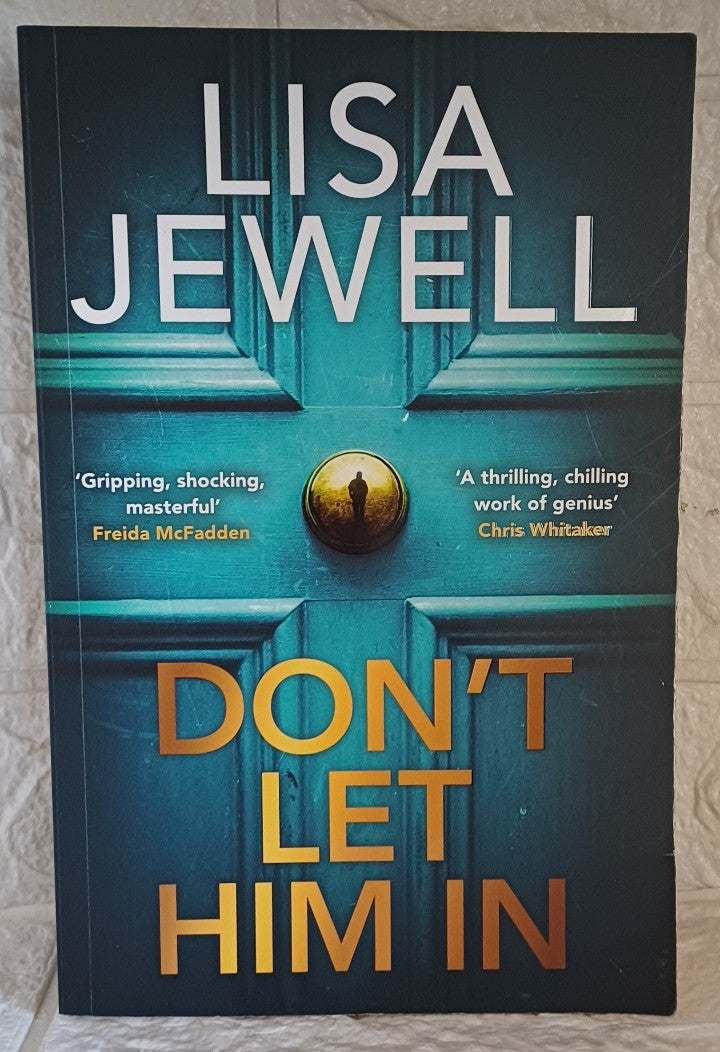 Front Cover Of Don't Let Him In (Lisa Jewell)