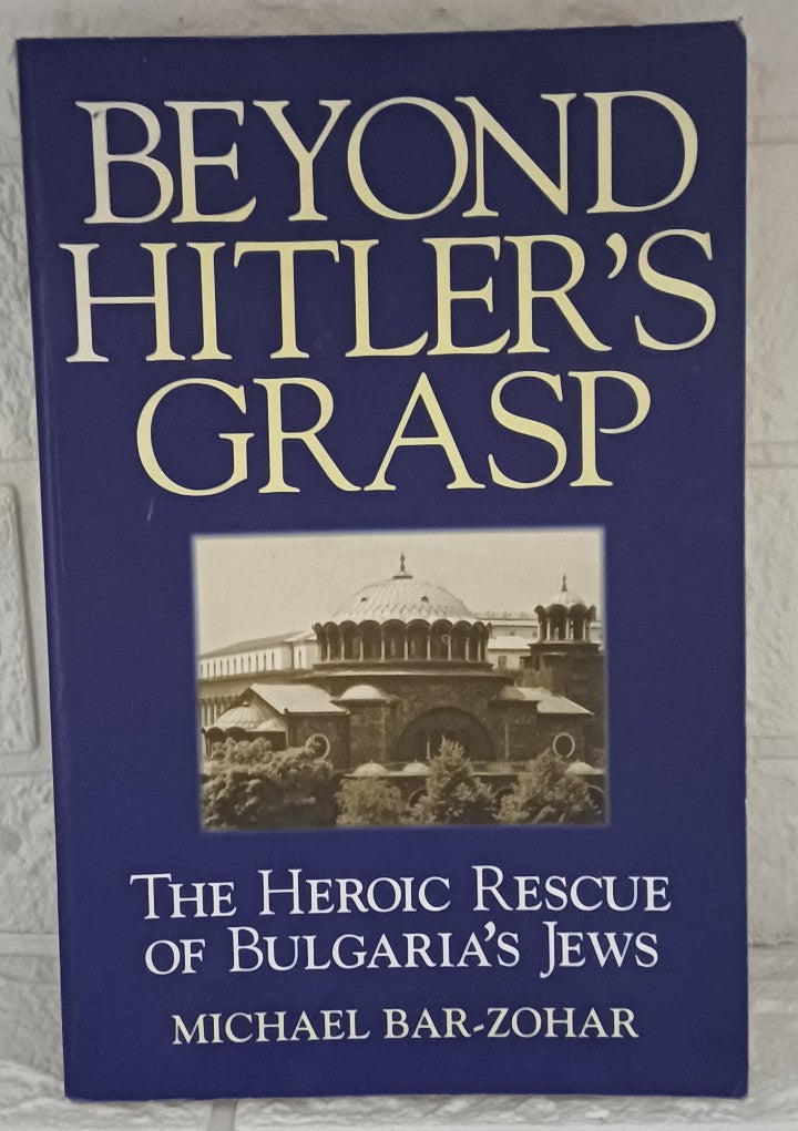 Beyond Hitler's Grasp (Michael Bar-Zohar)