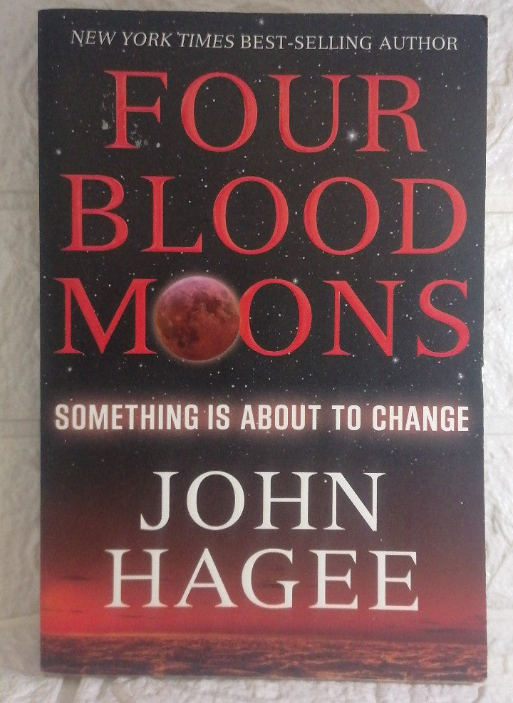 Front Cover Of Four Blood Moons: Something is About to Change (John Hagee)