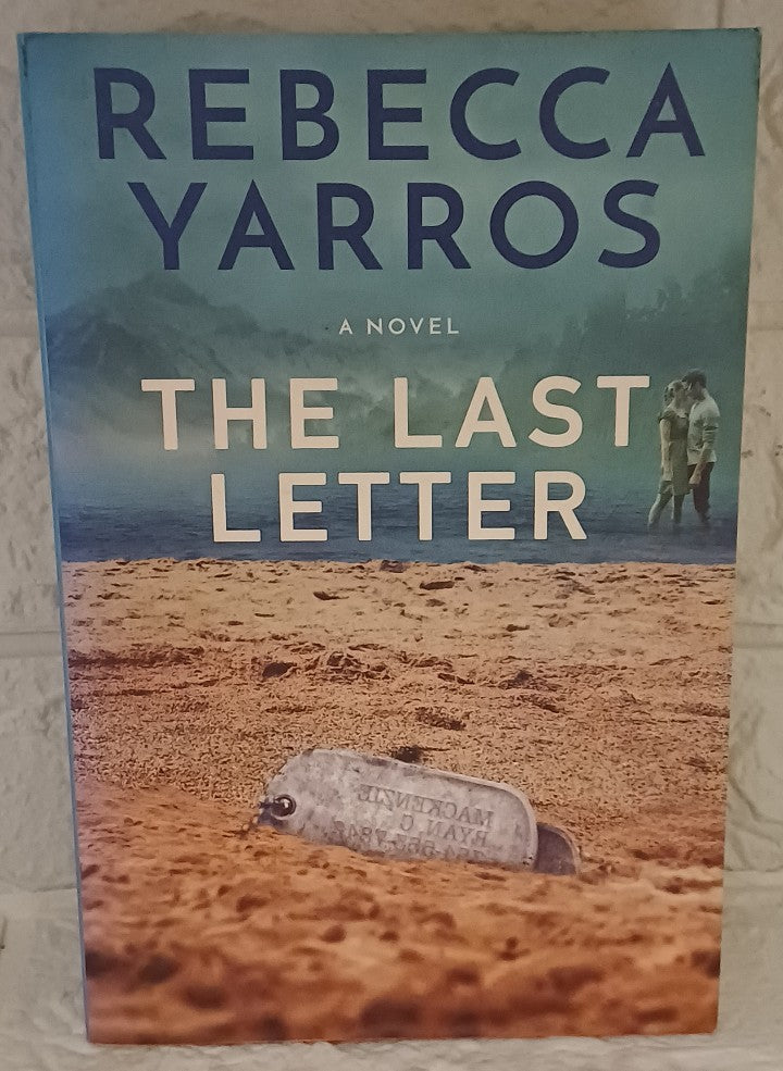 Front Cover Of The Last Letter (Rebecca Yarros)