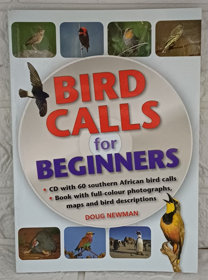 Bird Calls for Beginners (Doug Newman)