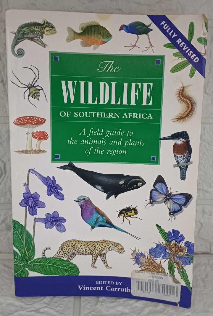 Front Cover Of The Wildlife of Southern Africa: A Field Guide to the Animals and Plants of the Region (Vincent Carruthers)
