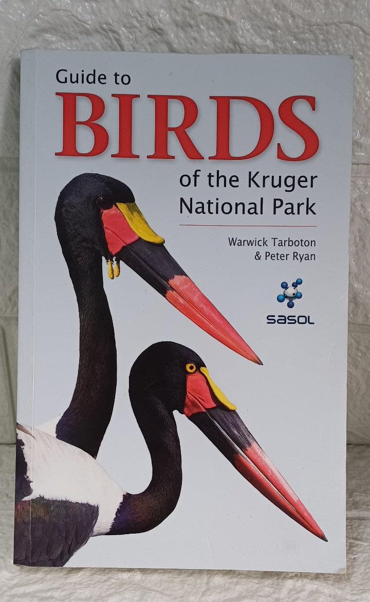 Front Cover Of Photographic Field Guide to Birds of the Kruger National Park (Warwick Ryan)