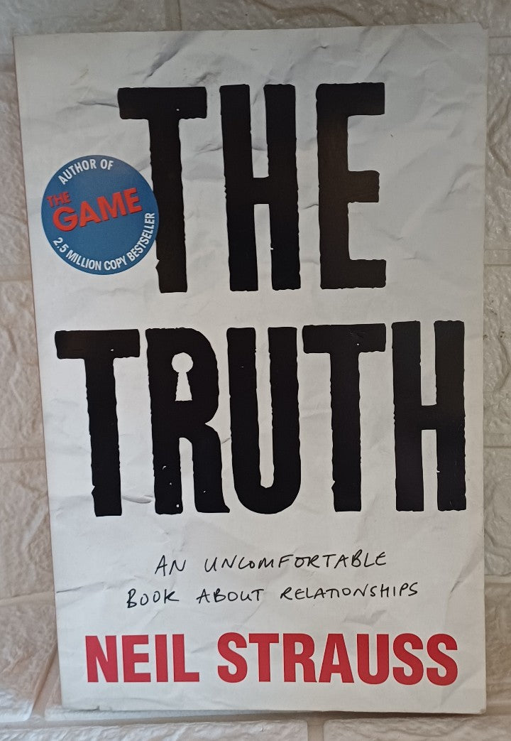 Front Cover Of The Truth: An Uncomfortable Book About Relationships (Neil Strauss)
