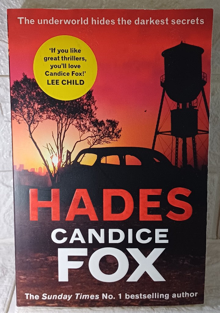 Front Cover Of Hades (Archer & Bennett, #1) (Candice Fox)