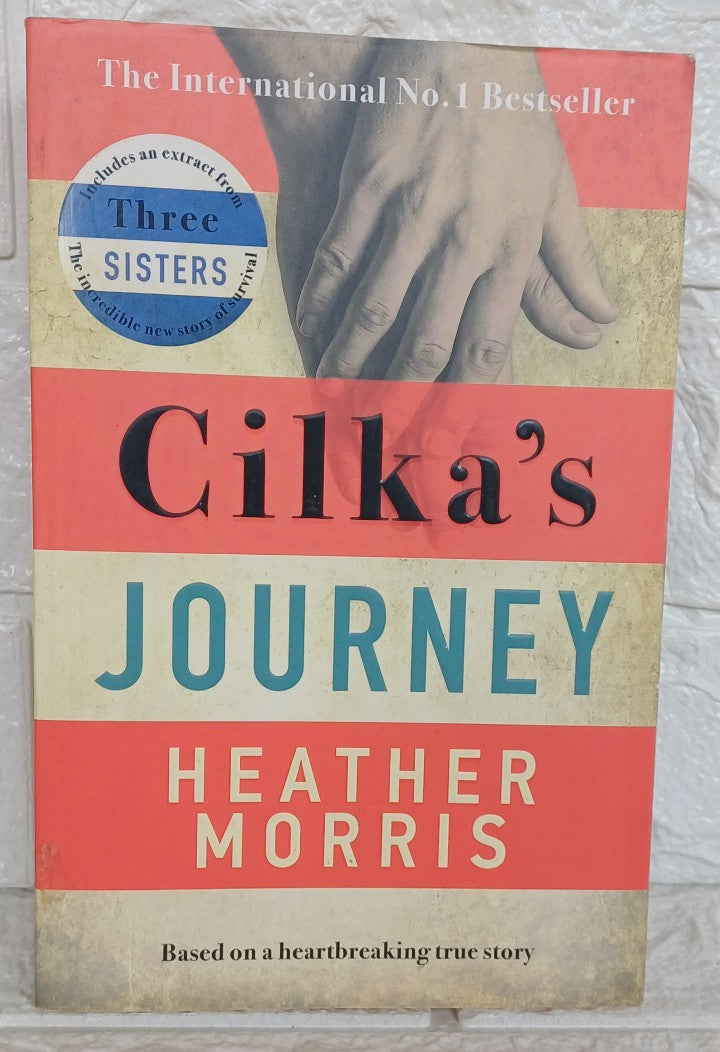 Front Cover Of Cilka's Journey (The Tattooist of Auschwitz, #2) (Heather Morris)