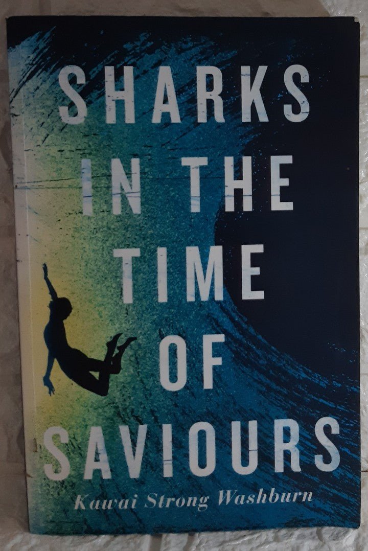 Front Cover Of Sharks in the Time of Saviours (Kawai Strong Washburn)