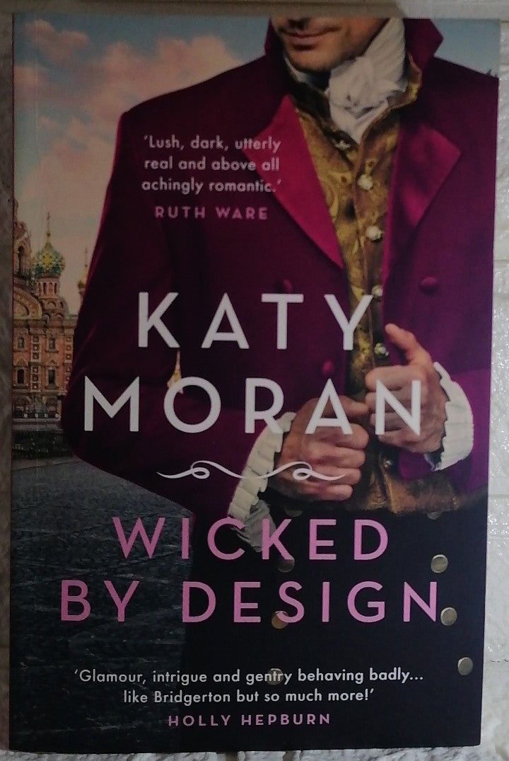 Front Cover Of Wicked By Design (The Regency Romance Trilogy, 2) (Katy Moran)