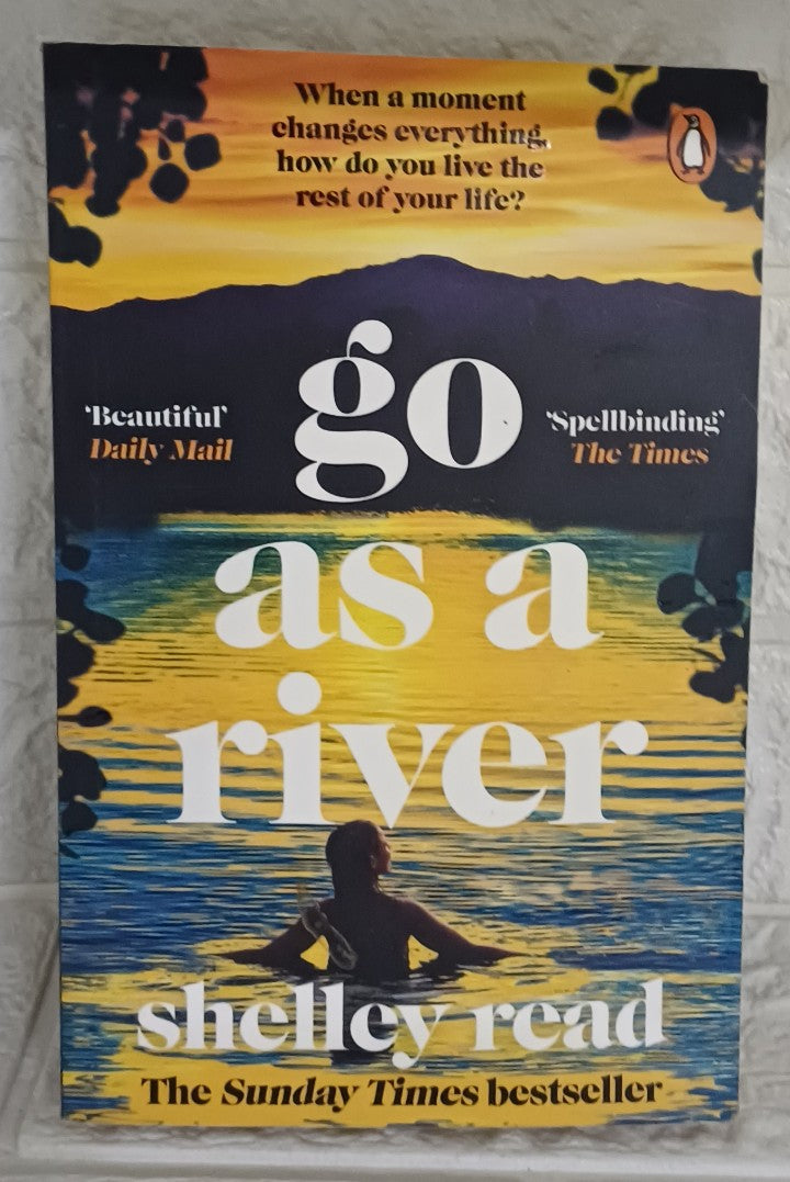 Front Cover Of Go as a River (Shelley Read)