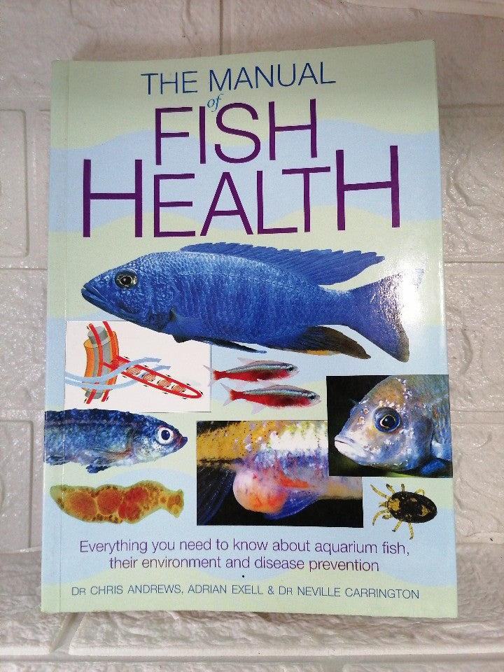 Front Cover Of The Manual of Fish Health (Neville Andrews )