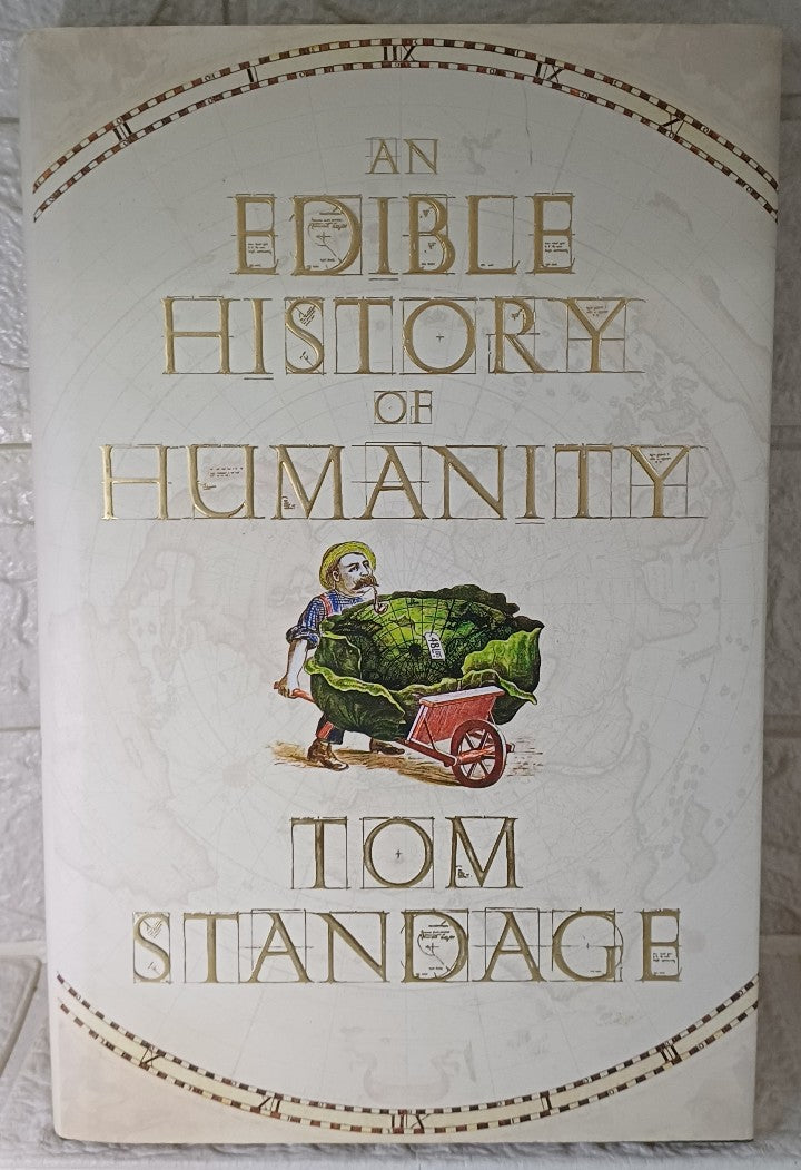 Front Cover Of Edible History Of Humanity (Tom Standage)