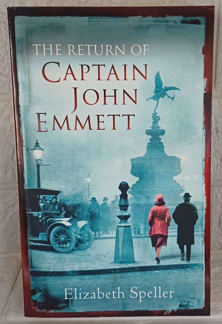 Front Cover Of The Return of Captain John Emmett (Elizabeth Speller)