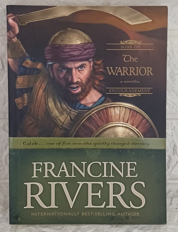 Front Cover Of The warrior (Francine Rivers)