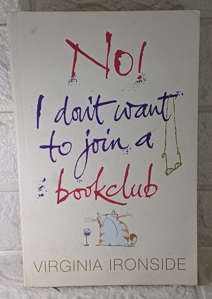 Front Cover Of No I Don't Want To Join A Bookclub (Marie Sharp, #1) (Virginia Ironside)