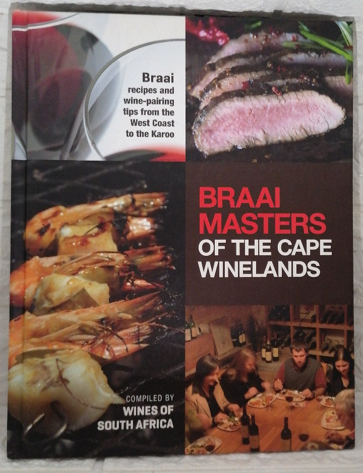 Front Cover Of Braai Masters of the Cape Winelands (Erica Lindsaye; Moodie McGregor)