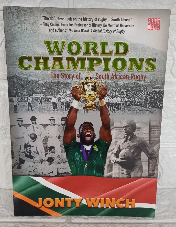 Front Cover Of World Champions: The Story of South African Rugby (Jonty Winch)