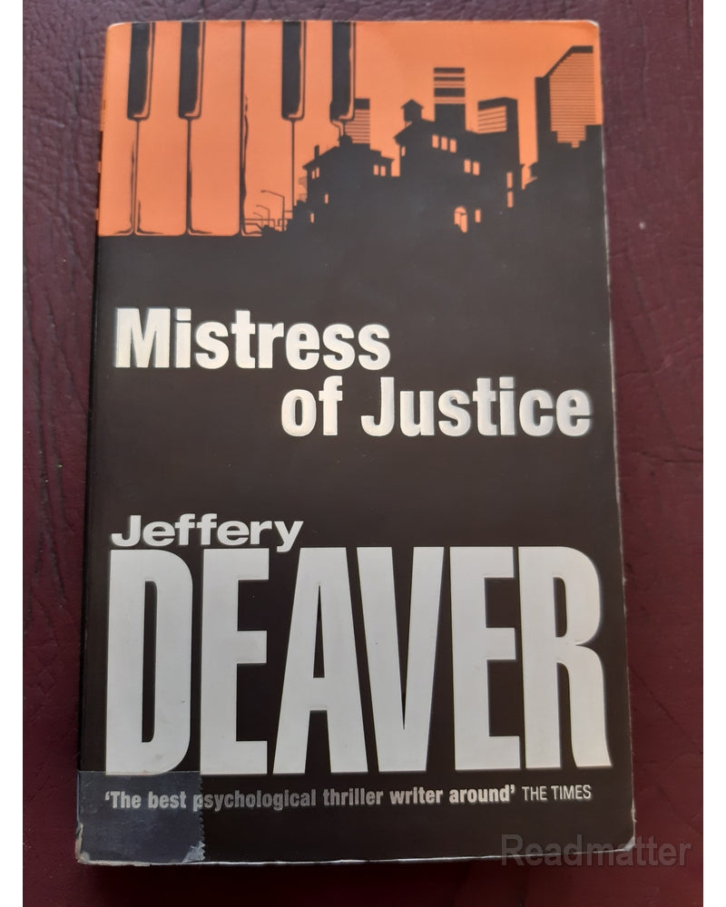 Front Cover Of The Best-Selling Book Mistress Of Justice Deaver, Jeffery