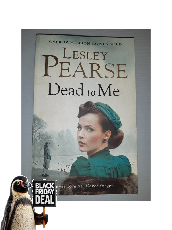 Front Cover Of The Best-Selling Book Dead To Me Lesley Pearse