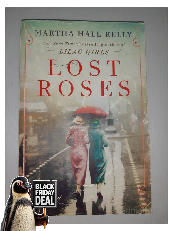 Front Cover Of The Best-Selling Book Lost Roses Martha Hall Kelly