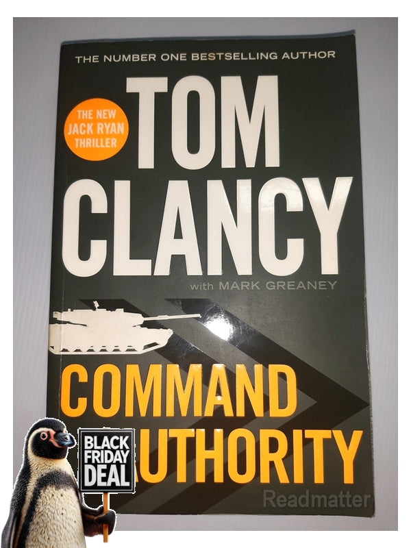 Front Cover Of The Best-Selling Book Command Authority Tom Clancy, Mark Greaney