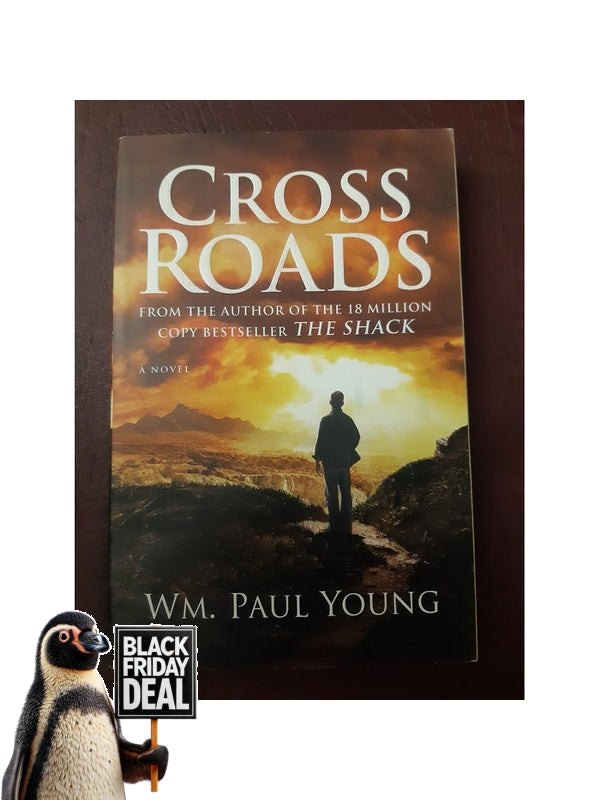 Front Cover Of The Best-Selling Book Cross Roads William Paul Young
