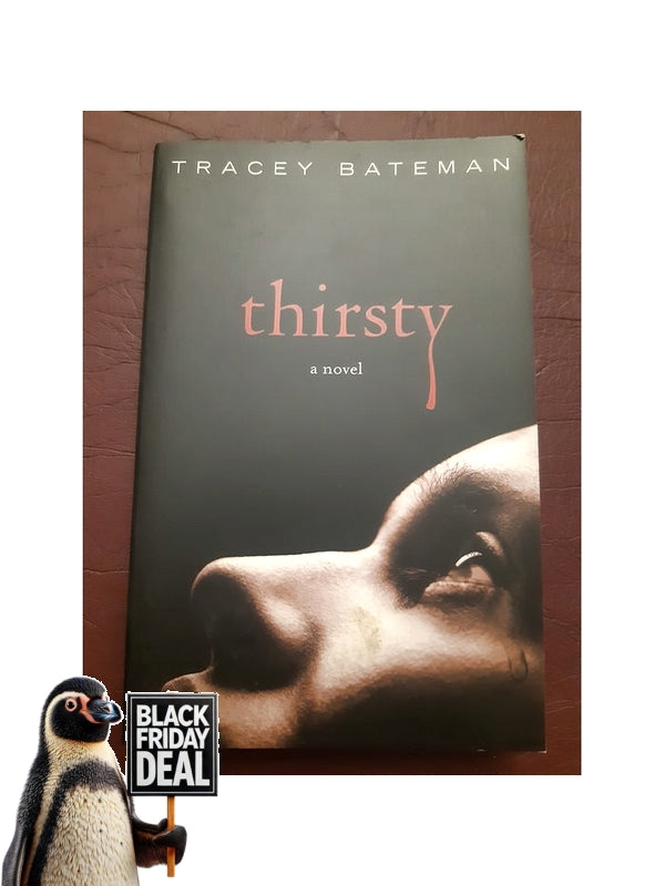 Front Cover Of The Best-Selling Book Thirsty Bateman, Tracey