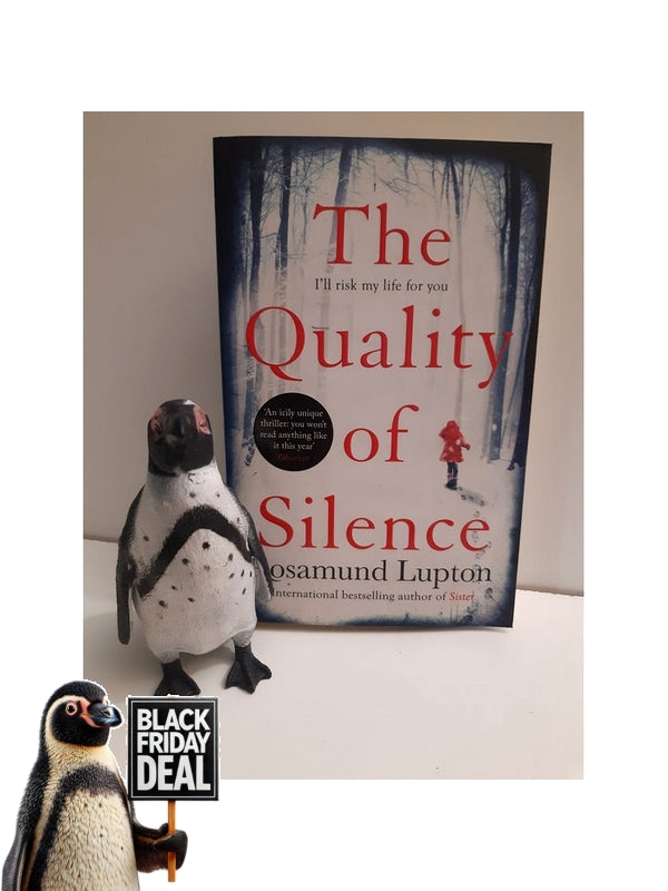 Front Cover Of The Best-Selling Book The Quality Of Silence Rosamund Lupton
