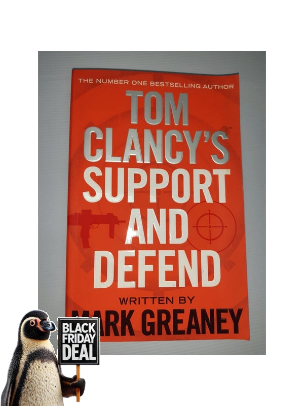 Front Cover Of The Best-Selling Book Tom Clancy Support And Defend Mark Greaney